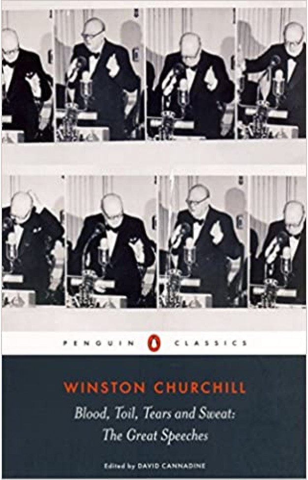 Blood, Toil, Tears and Sweat: The Great Speeches - Paperback