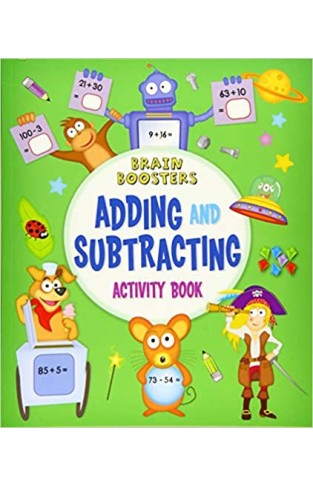 Brain Boosters: Adding and Subtracting Activity Book - Paperback 