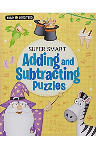 Brain Boosters: Super-Smart Adding and Subtracting - Paperback 