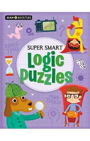 Brain Boosters: Super-Smart Logic Puzzles - Paperback