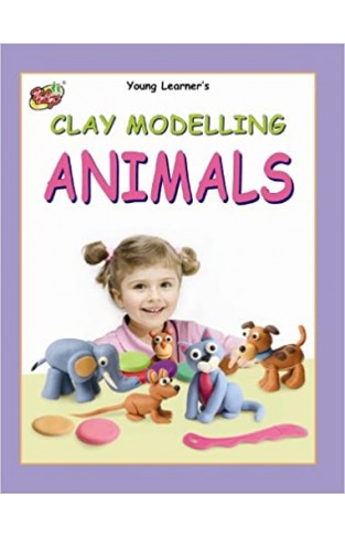 Clay Modelling Animals - Paperback 