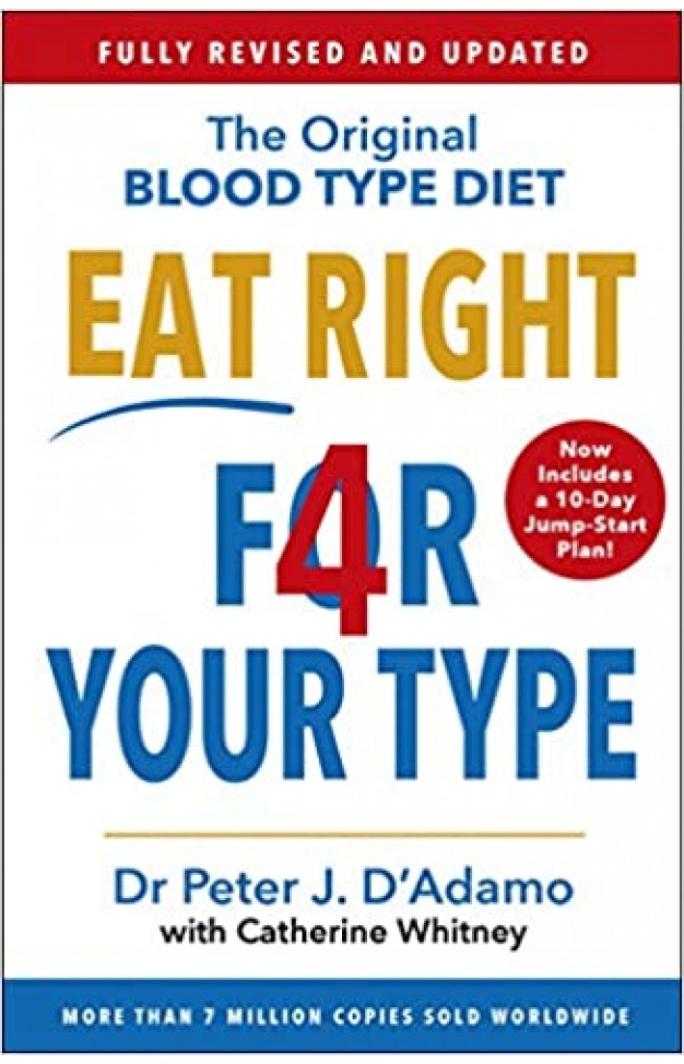 Eat Right 4 Your Type - Paperback
