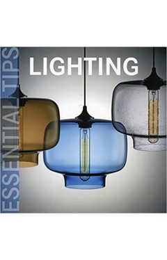 Essential Tips - Lighting