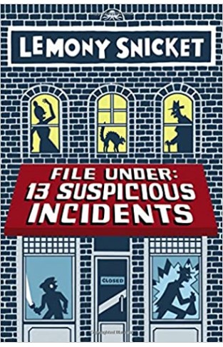File Under: 13 Suspicious Incidents - Paperback