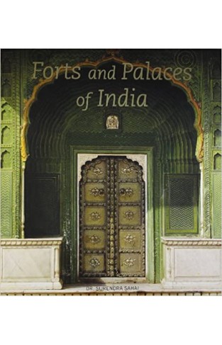 Forts and Palaces of India - Hardcover