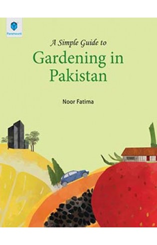 Gardening in Pakistan - (HB)
