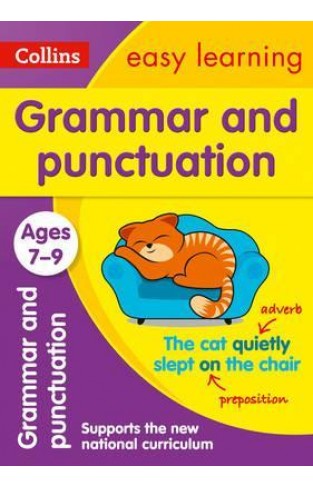 Grammar and Punctuation Ages 7-9 : Prepare for School with Easy Home Learning