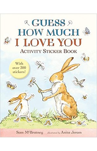 Guess How Much I Love You: Activity Sticker Book