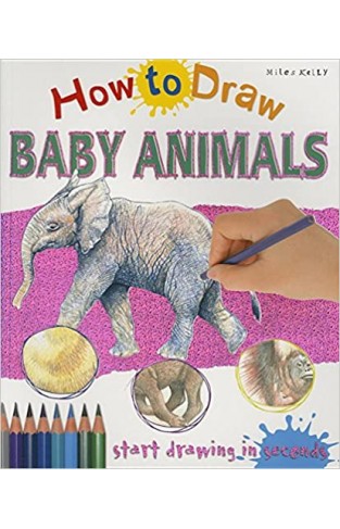 How to Draw Baby Animals - Paperback