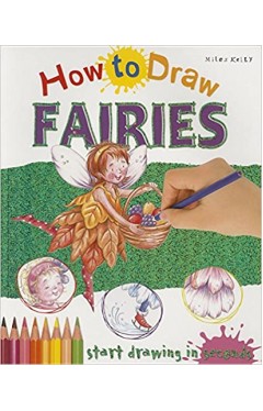How to Draw Fairies: How Ro Draw - Paperback