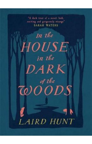 In the House in the Dark of the Woods