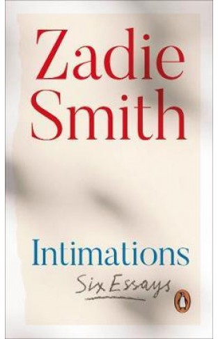  Intimations : Six Essays - Paperback