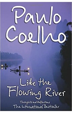 Like the Flowing River