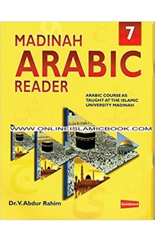 Madinah Arabic Reader Book 7 - Paperback 