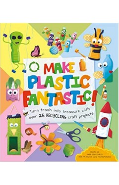 Make Plastic Fantastic (DIY Science) - Hardcover 