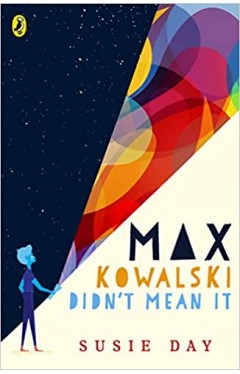 Max Kowalski Didn't Mean It - Paperback