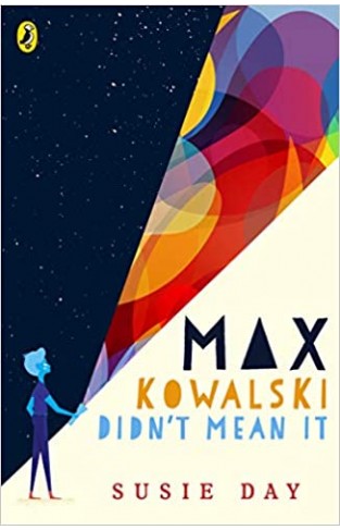 Max Kowalski Didn't Mean It - Paperback