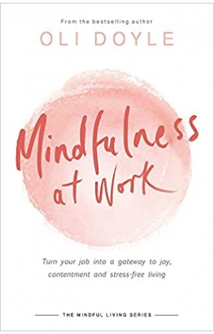 Mindfulness at Work