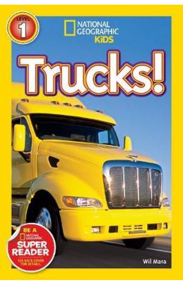 National Geographic Kids Readers: Trucks