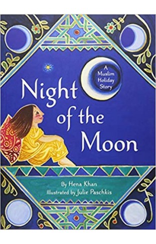 Night of the Moon: A Muslim Holiday Story - Paperback
