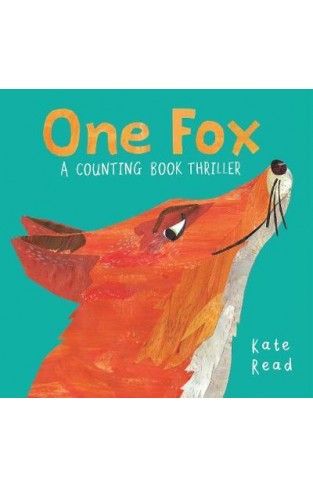 One Fox : A Counting Book Thriller - Hardcover