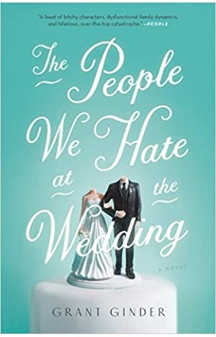 People We Hate at the Wedding, - Paperback