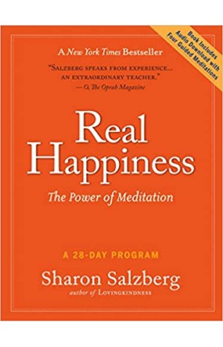 Real Happiness: The Power of Meditation: A 28-Day Program - Paperback