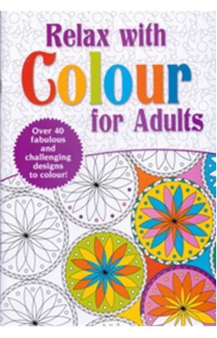 Relax with Colour for Adults