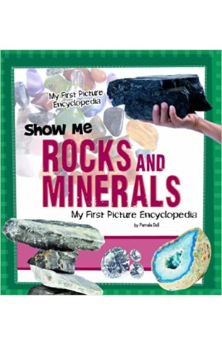Show Me Rocks & Minerals - Hardcover
