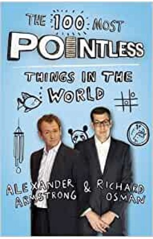 The 100 Most Pointless Things in the World - Hardcover