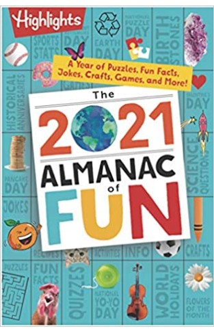 The 2021 Almanac of Fun: A Year of Puzzles, Fun Facts, Jokes, Crafts, Games, and More - Paperback 