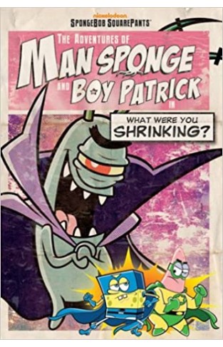 The Adventures of Man Sponge and Boy Patrick - Paperback