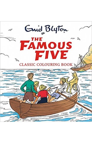 The Famous Five Classic Colouring Book