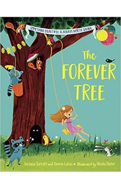 The Forever Tree - Hardcover 