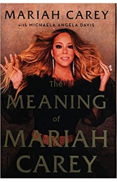 The Meaning of Mariah Carey