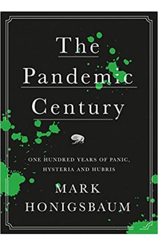 The Pandemic Century - (HB)