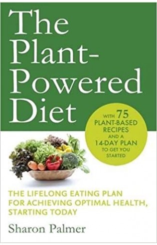 The Plant-Powered Diet