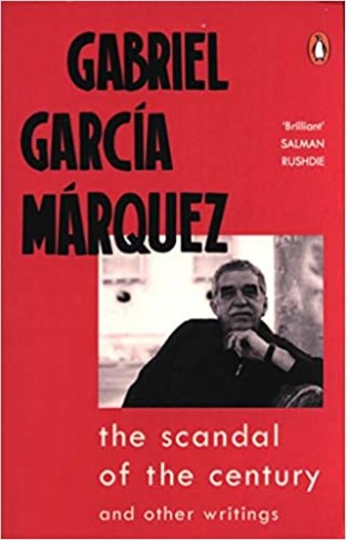 The Scandal of the Century: and Other Writings