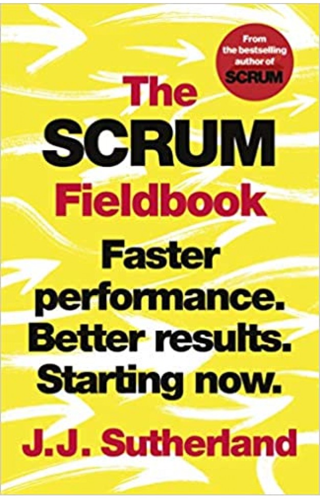 The Scrum Fieldbook