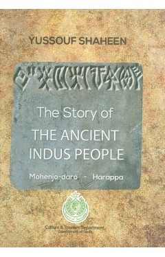 The Story of the Ancient Indus People - (HB)