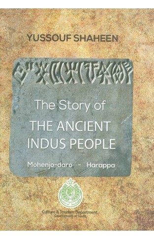 The Story of the Ancient Indus People - (HB)