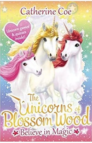 The Unicorns of Blossom Wood: Believe in Magic - Paperback 