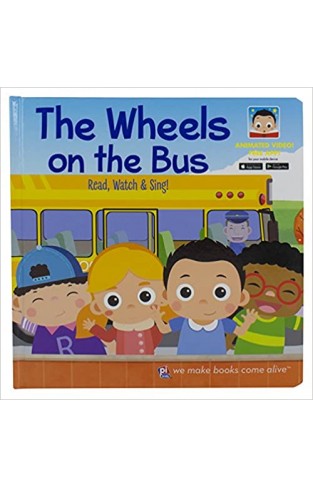 The Wheels On The Bus Video Board Book (p I Kids) Read, Watch, & Sing! Free Downloadable App