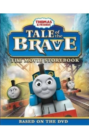 Thomas & Friends: Tale of the Brave Movie Storybook - Paperback