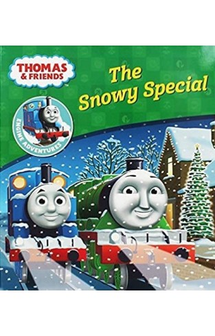 Thomas & Friends: The Snowy Special - (PB)