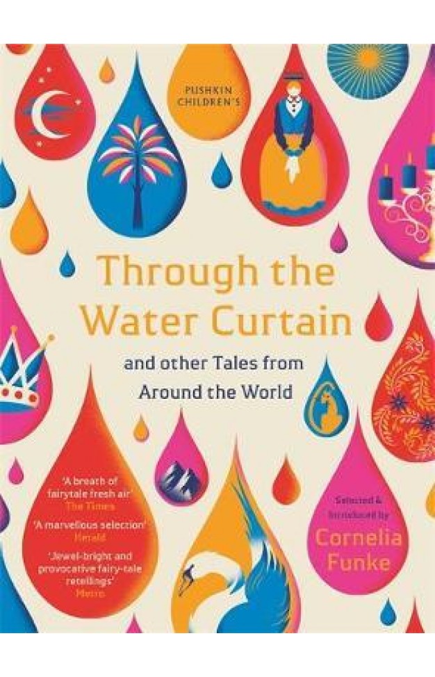 Through the Water Curtain and other Tales from Around the World