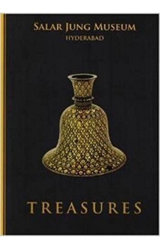 Treasures: Salar Jung Museum Hyderabad - Paperback