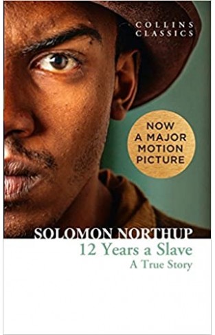 Twelve Years a Slave: A True Story - Paperback