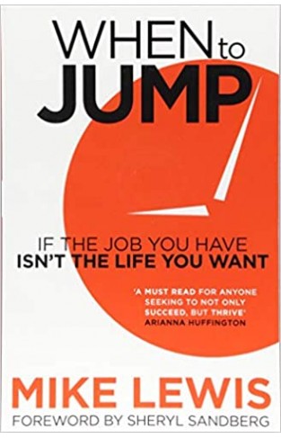 When to Jump: If the Job You Have Isn't the Life You Want - TPB