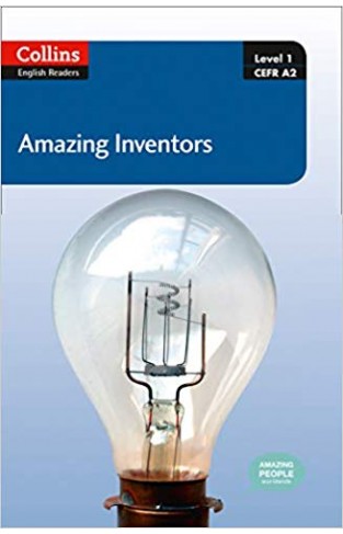 Amazing Inventors : A2 (Collins Amazing People ELT Readers)
